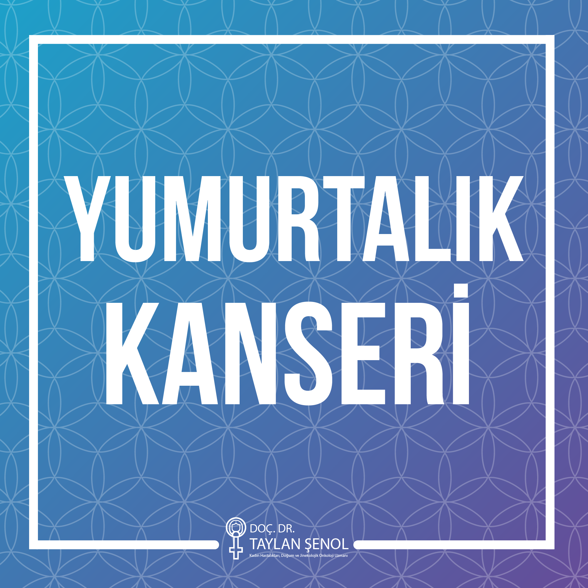 Yumurtalık kanseri