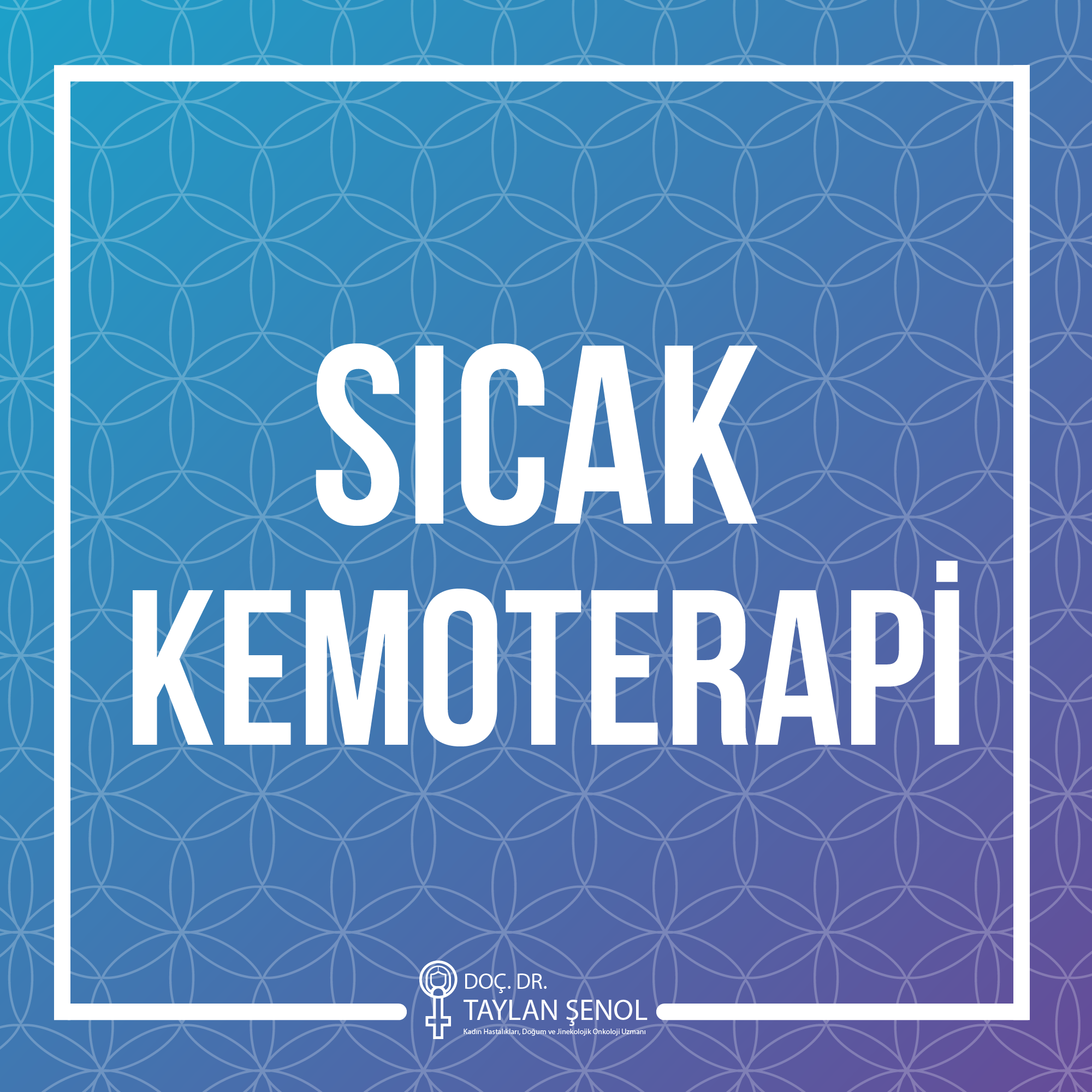 Sıcak Kemoterapi (HIPEC)