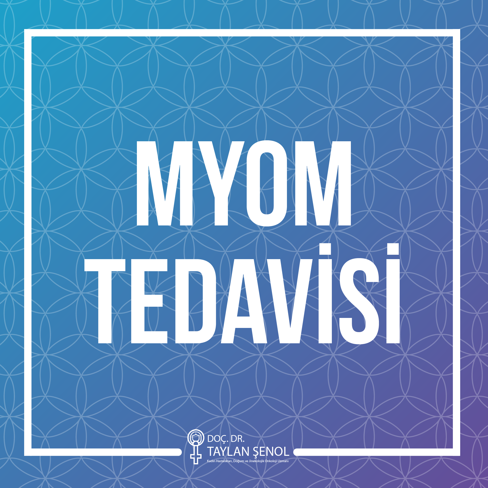 Miyom Tedavisi